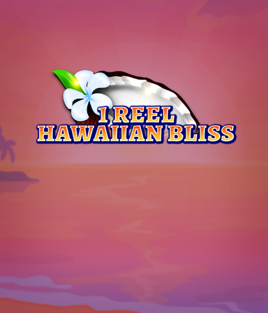 Game thumb - 1 Reel Hawaiian Bliss
